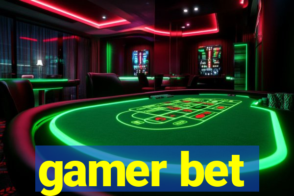 gamer bet